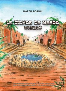 Le Monde De Yesod - Terre.  Corinne ORS