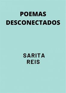 Poemas Desconectados.  Antonio Silva Sprock