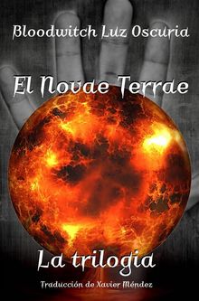 El Novae Terrae, La Triloga.  Xavier Mndez