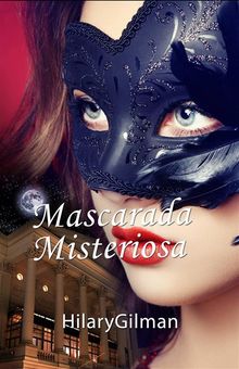 Mascarada Misteriosa.  Ana Maria Castroviejo