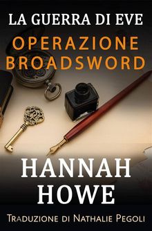 Operazione Broadsword.  Nathalie Pegoli