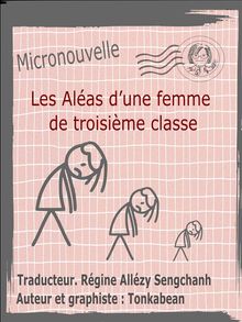 Les Alas DUne Femme De Troisime Classe.  Regine Allezy Sengchanh