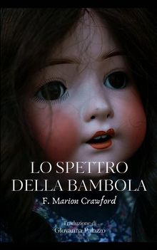 Lo Spettro Della Bambola.  Giovanna Palazzo