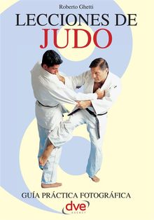 Lecciones de Judo.  Roberto Ghetti