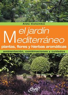 El jardn mediterrneo.  Aldo Colombo