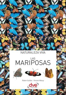 Las mariposas.  Robert Guilbot