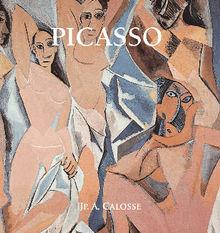 Picasso.  Jp. A. Calosse