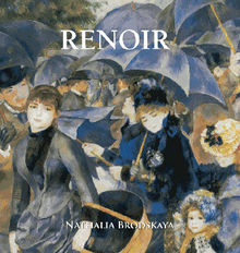 Renoir.  Nathalia Brodskaya
