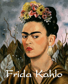 Frida Kahlo.  Gerry Souter