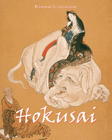Hokusai.  Edmond de Goncourt