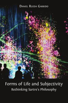 Forms of Life and Subjectivity.  Daniel Rueda Garrido