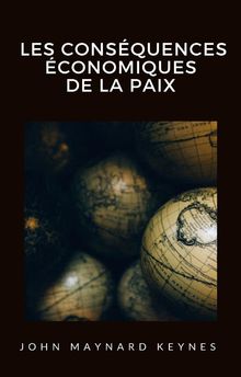 Les consquences conomiques de la paix (traduit).  Ale.Mar. Sas