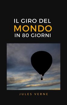 Il giro del mondo in 80 giorni (tradotto).  Ale. Mar. sas