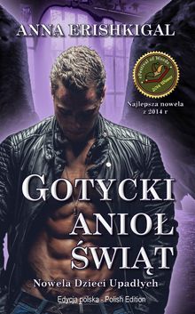 Gotycki Anio? ?wi?t (edycja polska).  Anna Erishkigal