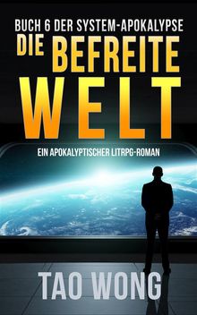 Die befreite Welt.  Frank Dietz