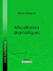 Miscellanea dramatiques.  Ligaran