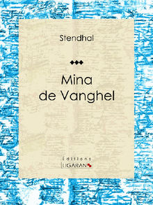 Mina de Vanghel.  Stendhal