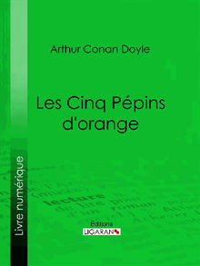 Les Cinq Ppins d'orange.  Ligaran