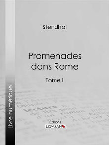 Promenades dans Rome.  Stendhal