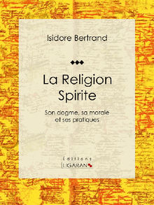 La Religion Spirite.  Ligaran