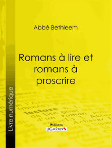 Romans  lire et romans  proscrire.  Ligaran