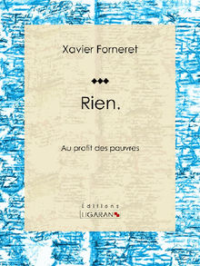 Rien.  Xavier Forneret