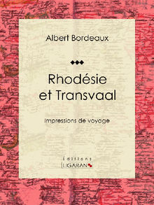 Rhodsie et Transvaal.  Ligaran