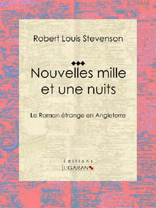 Nouvelles mille et une nuits.  Robert Louis Stevenson