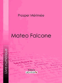 Mateo Falcone.  Prosper Mrime