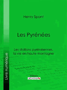 Les Pyrnes.  Henry Spont