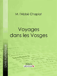 Voyages dans les Vosges.  Ligaran