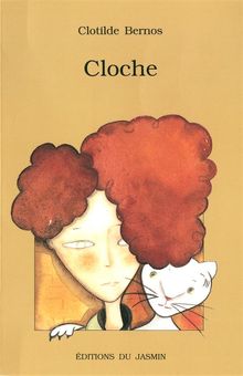 Cloche.  Clotilde Bernos