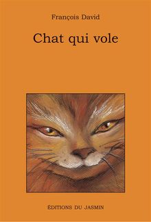 Chat qui vole.  Franois David