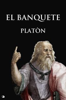 El banquete.  Platon