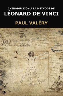 Introduction  la mthode de Lonard de Vinci.  Paul Valry