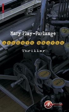 Accents graves.  Mary Play-Parlange