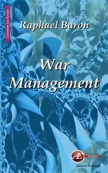 War management.  Raphael Baron