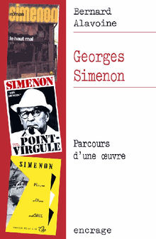 Georges Simenon.  Bernard Alavoine