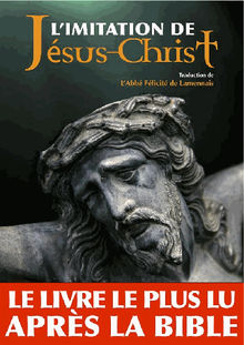 L'imitation de Jsus-Christ.  Abb Flicit de Lamennais