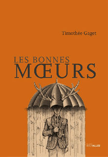 Les bonnes murs.  Timothe Gaget