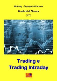 Trading e Trading Intraday.  Mckinley - Degregori  &  Partners