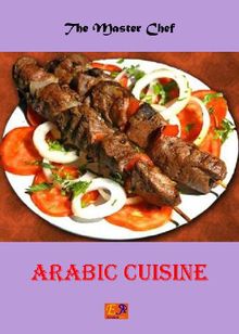 Arabic Cuisine.  Dahlia & Marlne