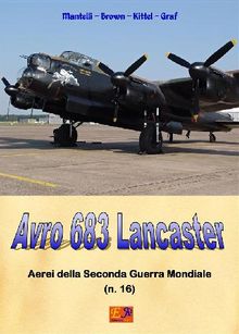 Avro 683 Lancaster.  Mantelli Brown