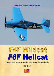 F4F Wildcat - F6F Hellcat.  Mantelli Brown