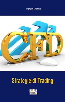 CFD - Strategie di Trading.  Degregori & Partners