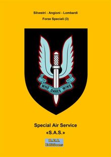 Special Air Service "SAS".  Silvestri - Angioni - Lombardi