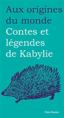 Contes et lgendes de Kabylie.  Djamal Arezki