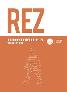 Ludothque n5 : REZ.  Virginie Nebbia