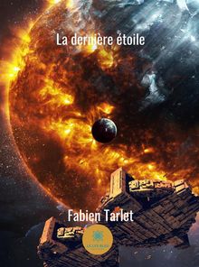 La dernire toile.  Fabien Tarlet