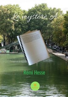 Le mystre A.  Rmi Hesse